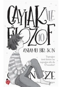 Çaylak İle Filozof 10 Anlamlı Bir Son Uğurböceği Yayın