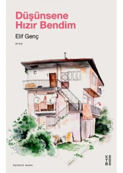 DÜŞÜNSEL HIZIR BENDİM eLİF gENÇ KETEBE