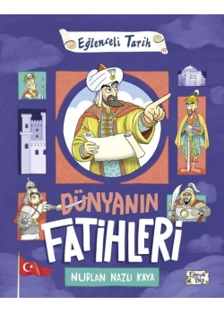 Dünyanın Fatihleri Nurlan Nazlıkaya Eğlenceli Bilgi