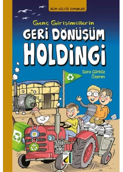Genç Girişimcilerin Geri Dönüşüm Holdingi Damla