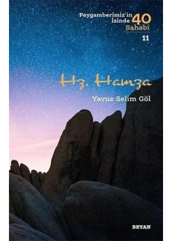 Hz.Hamza  Yavuz Selim Göl  Beyan Yayaın
