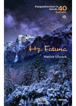 Hz.Fatıma  Hatice Uluışık  Beyan Yayın