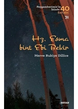 Hz.Esma Bint Ebi Bekir  Beyan Yayın