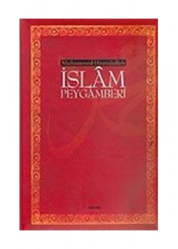 İslam Peygamberi (Ciltli) / M.Hamidullah- Beyan