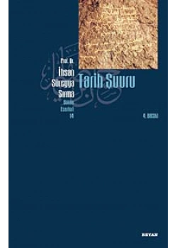 Tarih Şuuru / İhsan Süreyya Sırma    Beyan