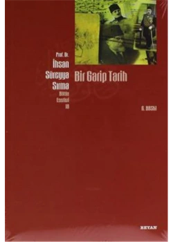 Bir Garip Tarih İhsan Süreyya Sırma  Beyan