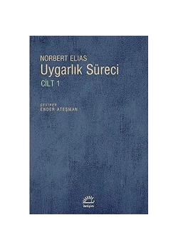 Uygarlık Süreci Cilt 1 İletişim