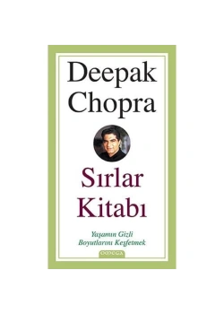 Sırlar Kitabı Yaşamın Gizli Boyutlarını Keşfetmek Deepak Chopra