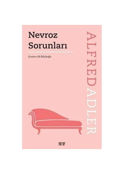 Nevroz Sorunları Alfred Adler - Say
