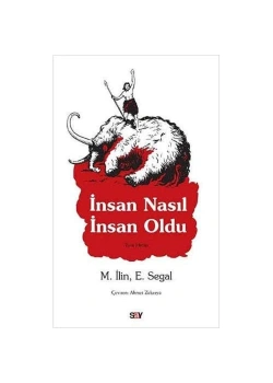 İnsan Nasıl İnsan Oldu   M.İlin   Say