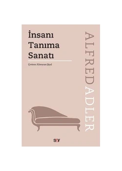 İnsanı Tanıma Sanatı Alfred Adler Say