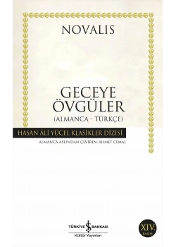 Geceye Övgüler Almanca-Türkçe Novalis  İş Bankası