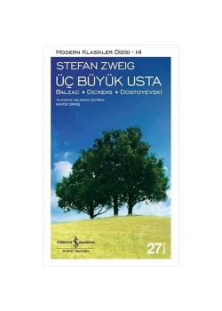 Üç Büyük Usta   S.Zweıg    İş Bankası