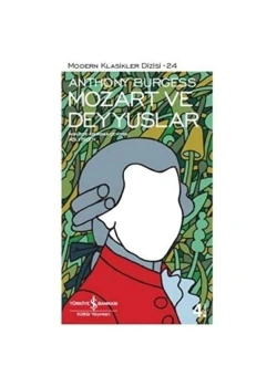 Mozart Ve Deyyuslar    A.Burgess     İş Bankası