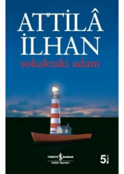 Sokaktaki Adam   Attila İlhan   İş  Bankası