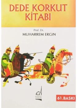 Dede Korkut Kitabı       Muharrem Ergin   Boğaziçi