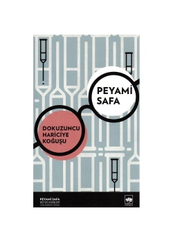 Dokuzuncu Hariciye Koğuşu    Peyami Safa    Ötüken