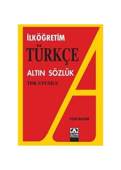 İlköğreti̇M Türkçe Altın Sözlük - 2. Hamur - Altın Ki̇Taplar