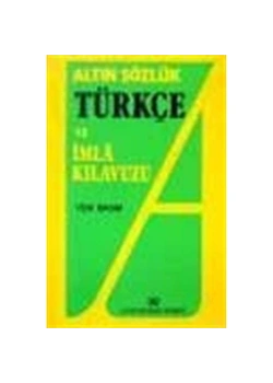 Altın Sözlük Türkçe Ve İmla Klavuzu Plasti̇K Ci̇Lt
