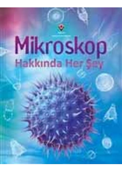 Mikroskop Hakkında Herşey Tübitak