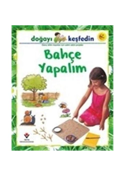 Doğayı Keşfedin Bahçe Yapalım   Tübitak