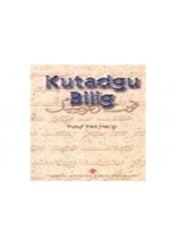 Kutadgu Bilig  Yusuf Has Hacib    Tdv