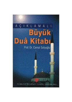 Büyük Dua Kitabı. Cemal Sofuoğlu   Tdv