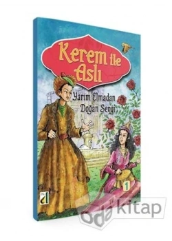 Yarım Elmadan Doğan Sevgi - Kerem İle Aslı 1 - Damla