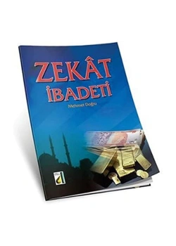 Zekat İbadeti - Damla Yayınları