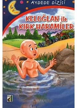 Keloğlan İle Kırk Haramiler   Damla