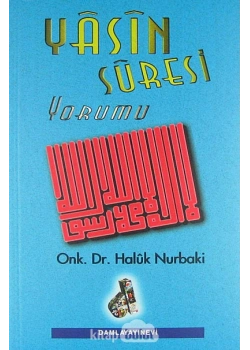 Yasin Suresi Yorumu Haluk Nurbaki Damla Yayın