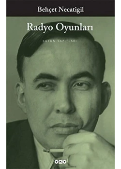 Radyo Oyunları   Behçet Necatigil   Yky