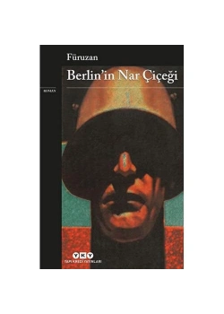 Berlinin Nar Çiçeği    Füruzan  Yapı Kredi