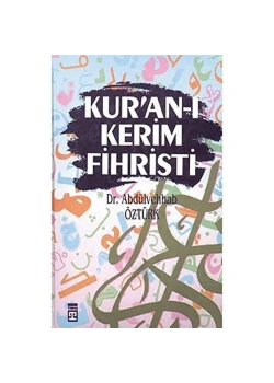 Kuranı Kerim Fihristi    Dr.Abdülvahap Öztürk   Timaş