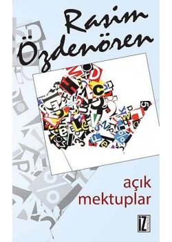 Açık Mektuplar. Rasim Özdenören   İz