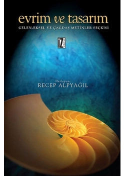 Evrim Ve Tasarım. Recep Alpyağıl  İz