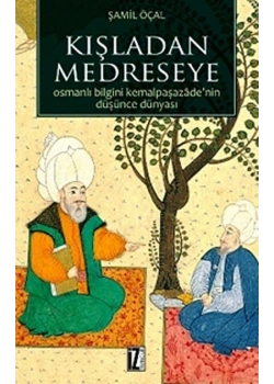 Kışladan Medreseye - Şamil Öçal - İz Ayıncılık