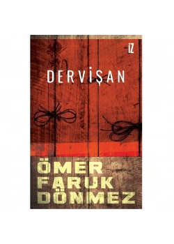 Dervişan Ömer Faruk Dönmez  İz Yayıncılık