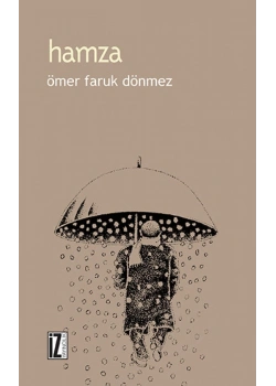 Hamza Ömer Faruk Dönmez   İz Yayıncılık