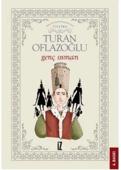Genç Osman  A.Turan Oflazoğlu   İz