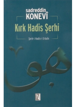 Kırk Hadis Şerhi / S.Konevi    İz Yay