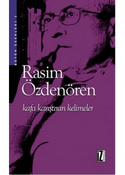 Kafa Karıştıran Kelimeler / R.Özdenören  İz Yayıncılık