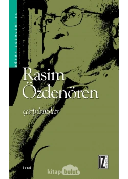 Çarpılmışlar / R.Özdenören  İz Yayıncılık