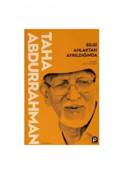 Bilgi Ahlaktan Ayrildiğinda Pinar Yayın
