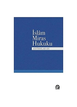 Islam Miras Hukuku Abdüsselam Ari Pinar
