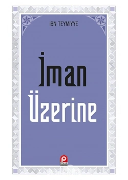Iman Üzerine Ibn Teymiyye Pinar