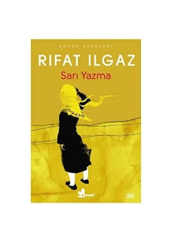 Sarı Yazma. Rıfat Ilgaz   Çınar