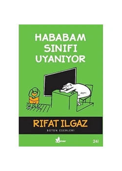 Hababam Sınıfı Uyanıyor. Rıfat Ilgaz   Çınar