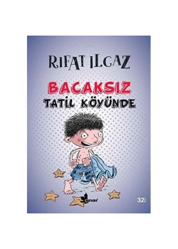 Bacaksız Tatil Köyünde. Rıfat Ilgaz   Çınar