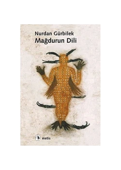 Mağdurun Dili Nurdan Gürbilek - Metis